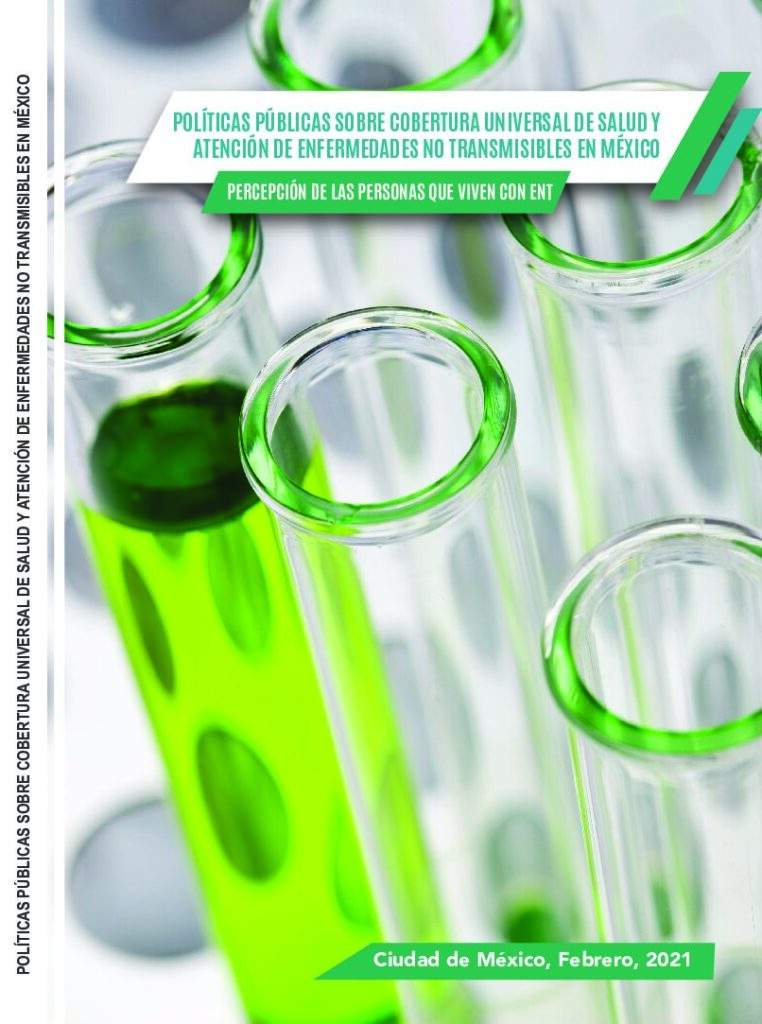 thumbnail of Política Públicas sobre Cobertura Universal de Salud y Atención de Enfermedades No Transmisibles en México. Percepción de las personas que viven con ENT